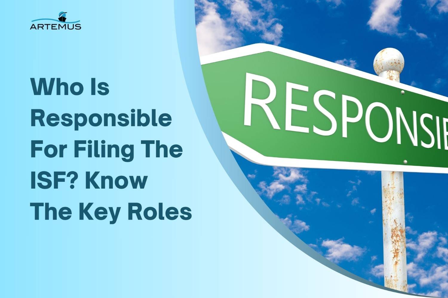 Who Is Responsible For Filing The ISF