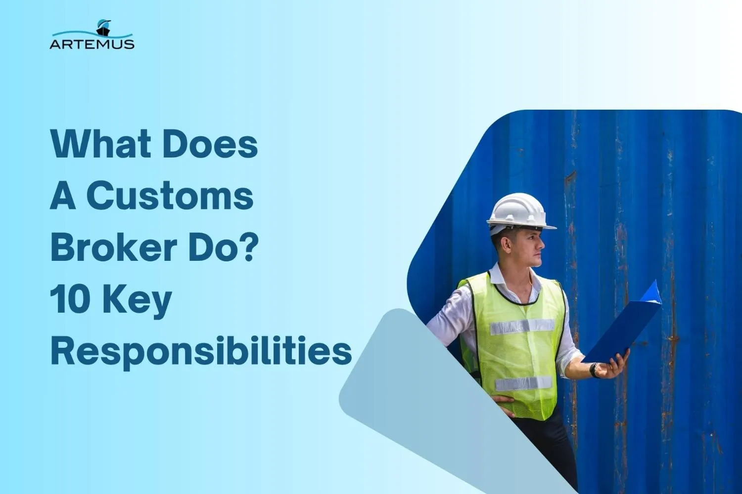 What Does A Customs Broker Do